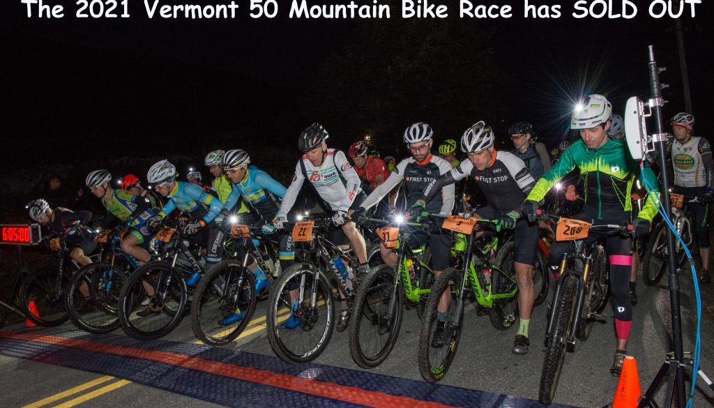 26th Annual Vermont 50 Mountain Bike or Ultra Run Race Day